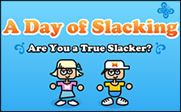 DAY OF SLACKING GAME,WEBSITE LINK EXCHANGE