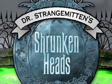 SHRUNKEN HEADS GAME,GAMES FOR YOUR SITE